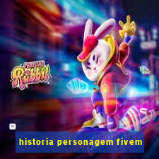 historia personagem fivem